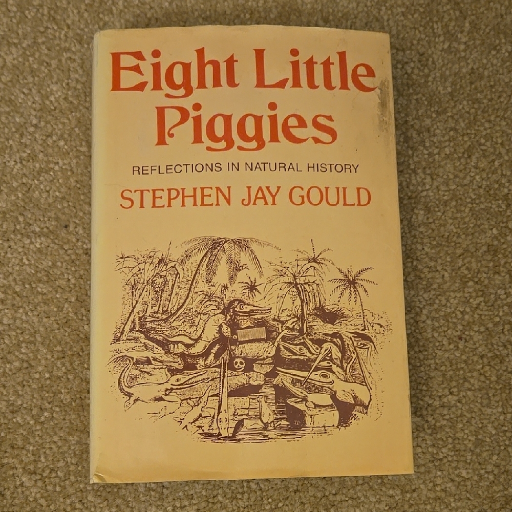 Eight Little Piggies Book by Stephen Jay Gould